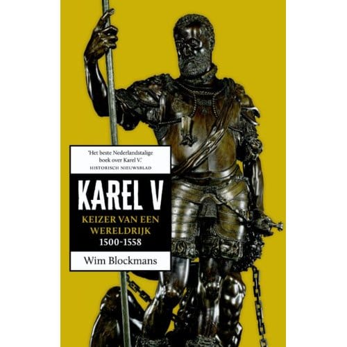 Karel V - Wim Blockmans