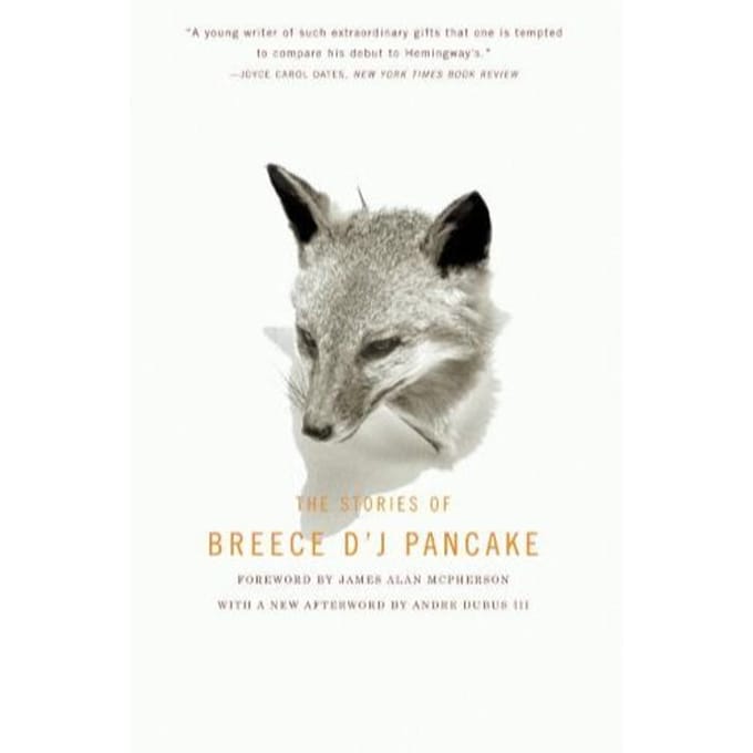 The Stories Of Breece D'J Pancake - Pancake, Breece D'J