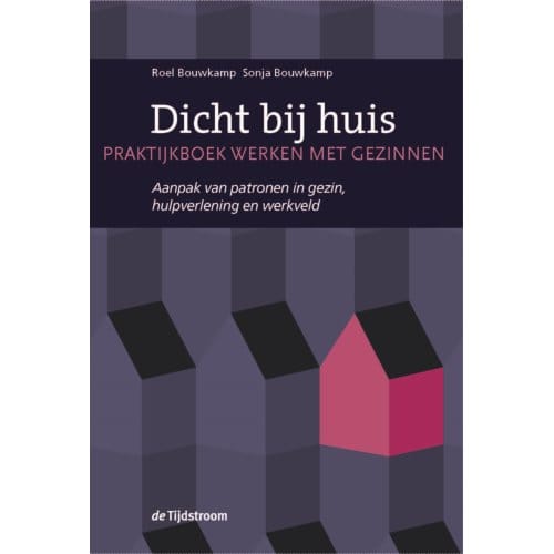 Dicht Bij Huis - Roel Bouwkamp