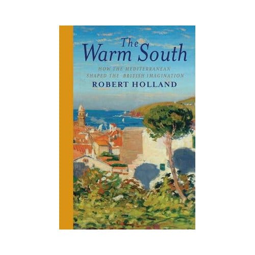 The Warm South - Robert Holland