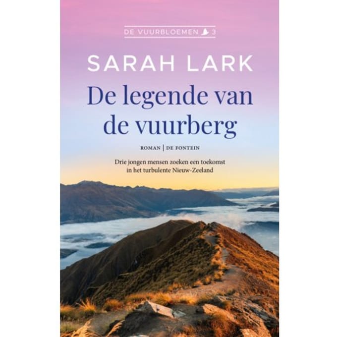 De Legende Van De Vuurberg - De Vuurbloemen - Sarah Lark