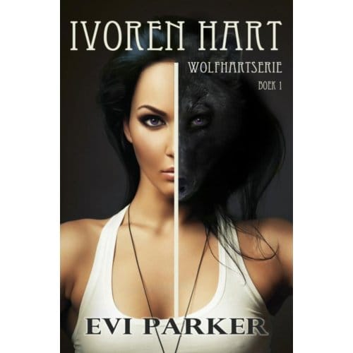 Ivoren Hart - Wolfhartserie - Evi Parker