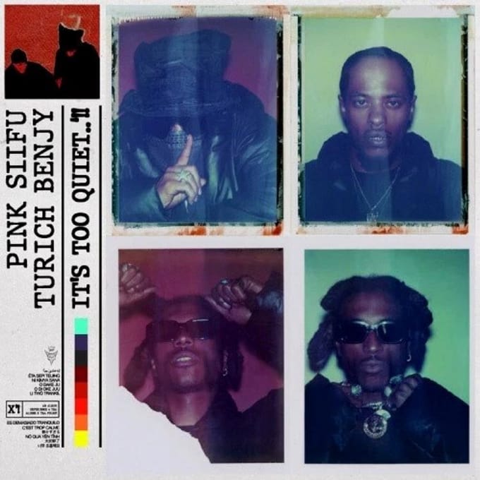 Pink Siifu & Turich Benhy - It's Too Quiet..!! (2 LP)