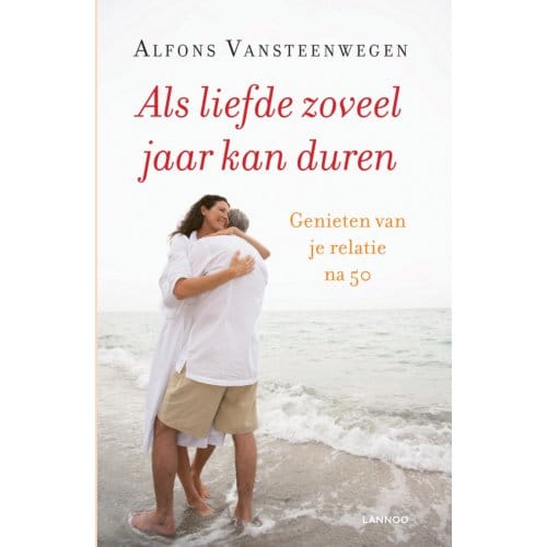 Als Liefde Zoveel Jaar Kan Duren - Alfons Vansteenwegen