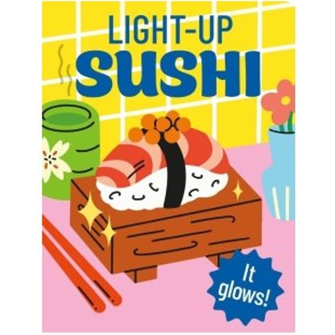 Light-Up Sushi: It Glows! [with Battery] - Rp Minis - Alasdair Stuart