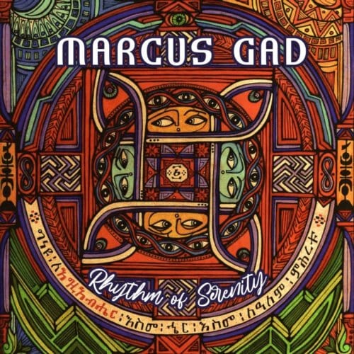 Marcus Gad - Rhythm Of Serenity (CD)