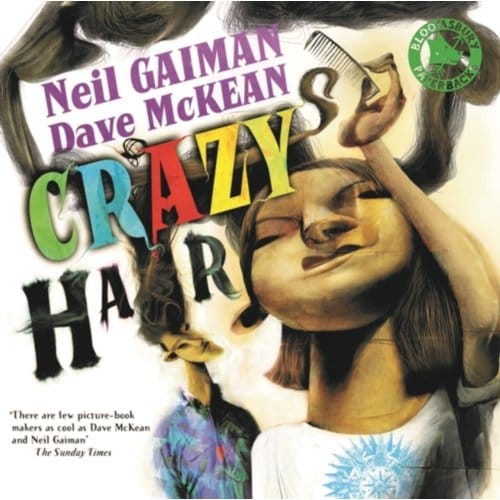 Crazy Hair - Neil Gaiman