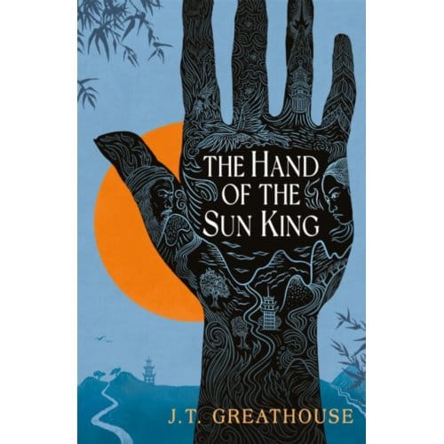 The Hand Of The Sun King - Pact And Pattern - J.T. Greathouse