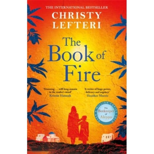 The Book Of Fire - Christy Lefteri