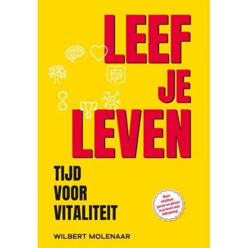 Leef Je Leven - Wilbert Molenaar