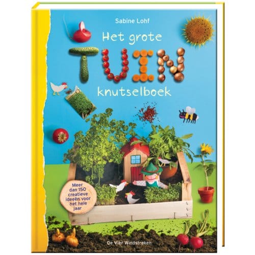 Het Grote Tuinknutselboek - Sabine Lohf