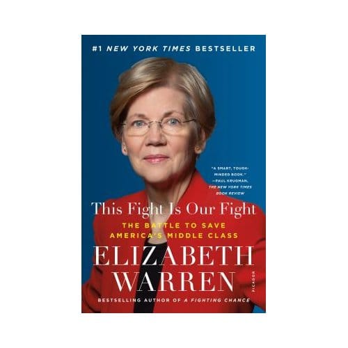 This Fight Is Our Fight - ELIZABETH WARREN
