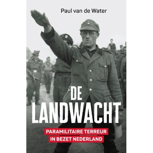 De Landwacht - Paul van de Water