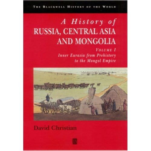 A History Of Russia, Central Asia And Mongolia, Volume Ii - David Christian