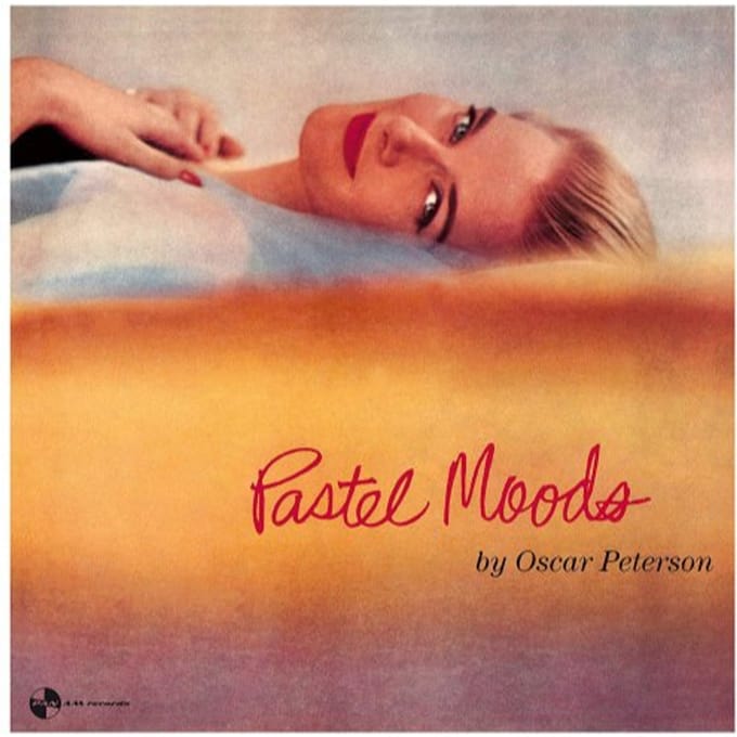 Pastel Moods - Oscar Peterson