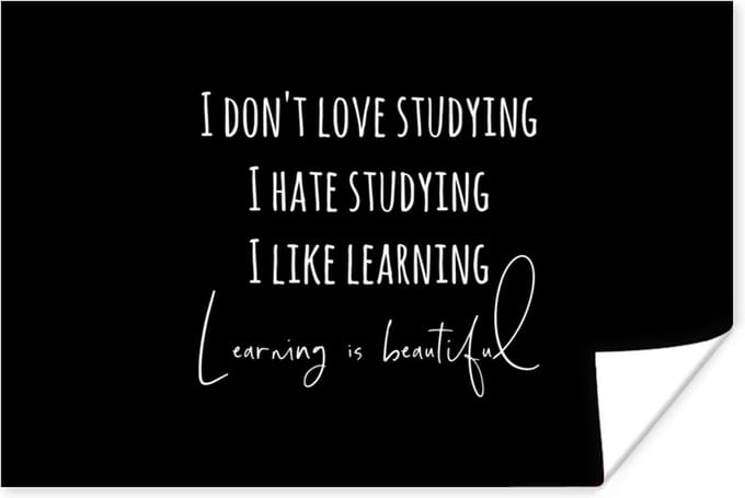 Poster Quote - Studeren - Liefde - 60x40 cm