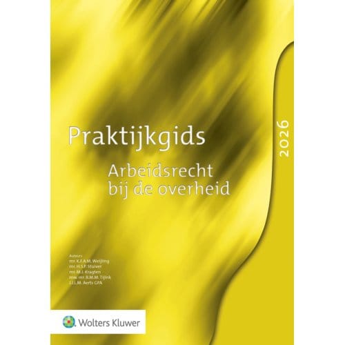 Praktijkgids Arbeidsrecht Bij De Overheid 2026