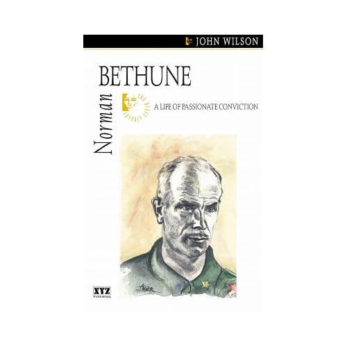 Norman Bethune - John Wilson