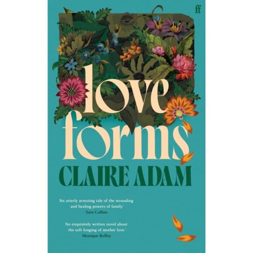 Love Forms - Claire Adam