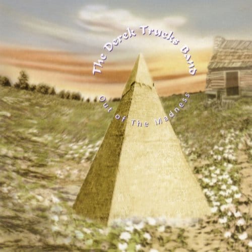 Out Of The Madness - Derek Trucks Band