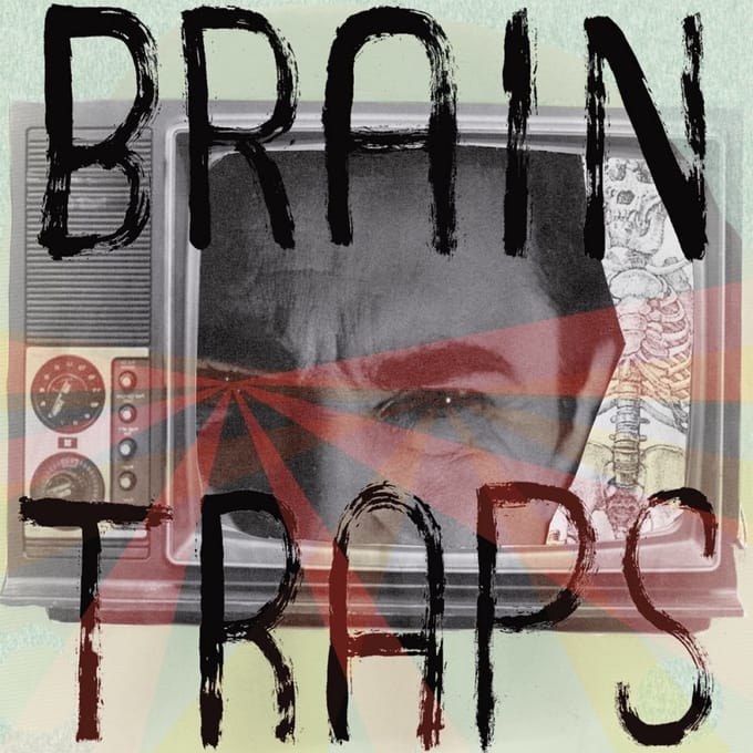 Brain Traps - Teen Trash Series Vol. III