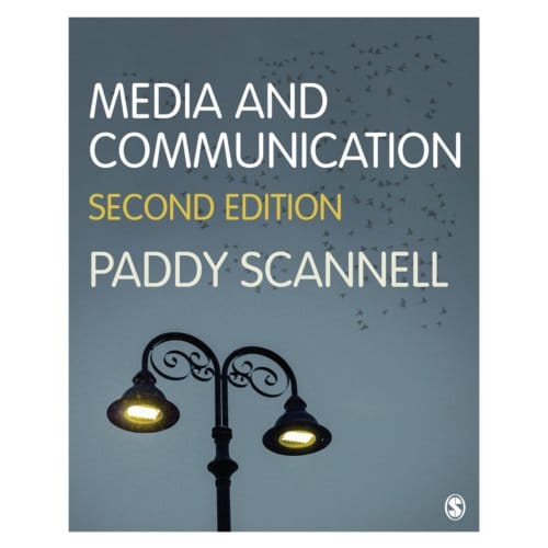 Media And Communication - Scannell, Paddy