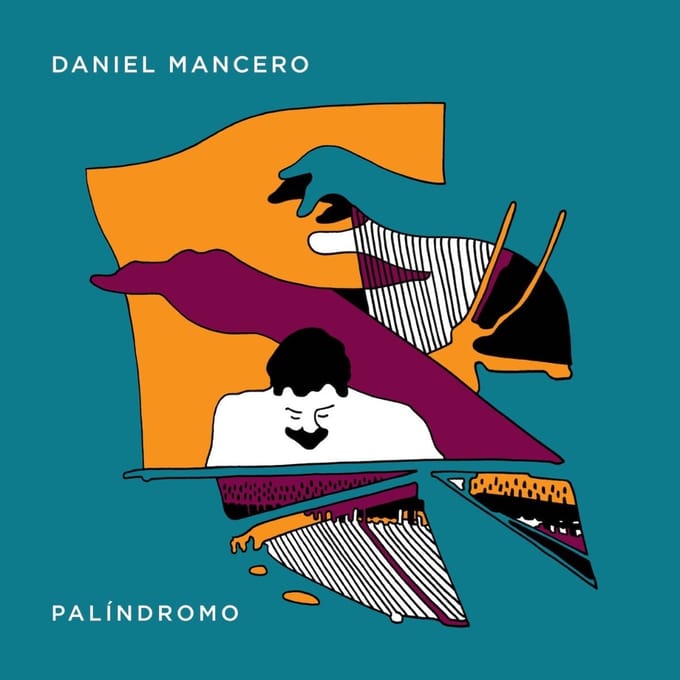 Daniel Mancero - Palindromo (CD)