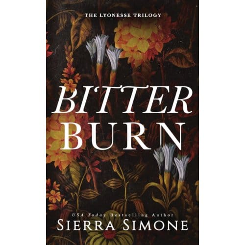 Bitter Burn - Lyonesse - Sierra Simone