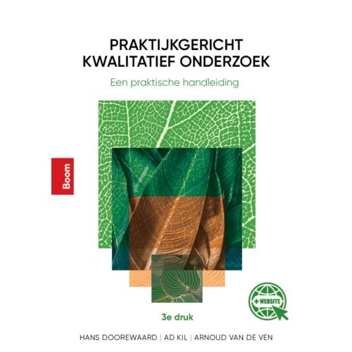 Praktijkgericht Kwalitatief Onderzoek 3e Druk - Hans Doorewaard