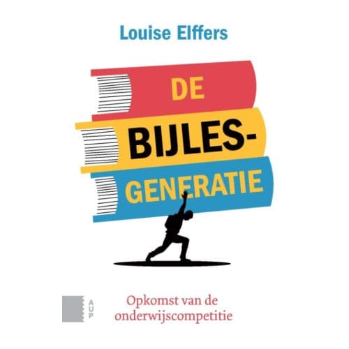 De Bijlesgeneratie - Louise Elffers