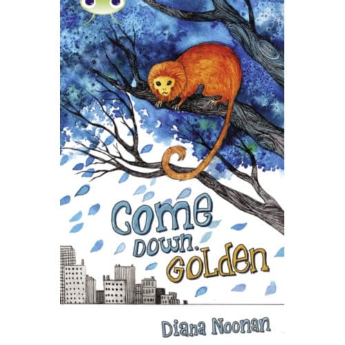 Bug Club Independent Fiction Year 3 Brown A Come Down, Golden - Bug Club - Diana Noonan