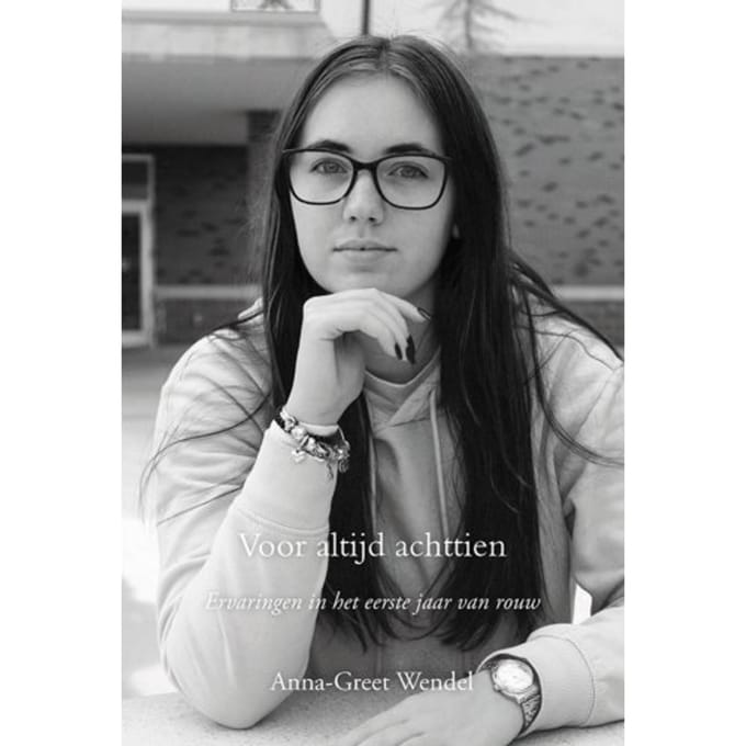 Voor Altijd Achttien - Anna-Greet Wendel