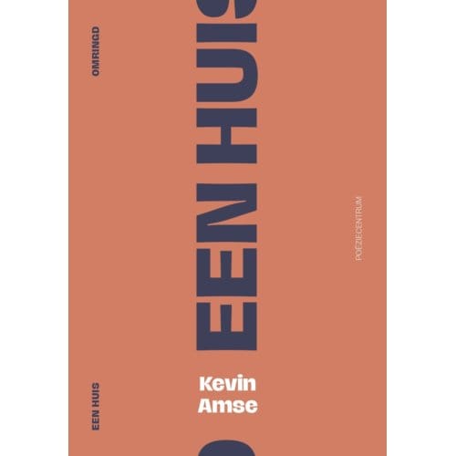 Een Huis Omringd - Kevin Amse
