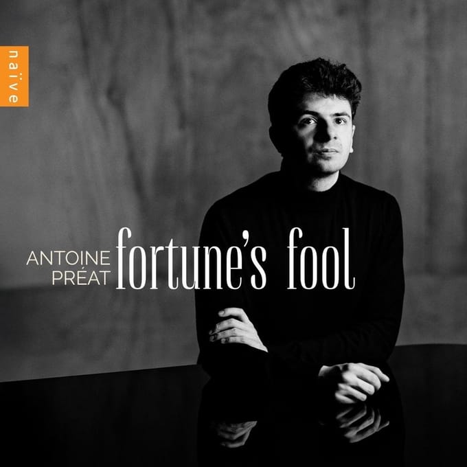 Antoine Preat - Fortune's Fool (CD)