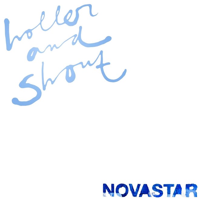 Novastar - Holler And Shout (LP) (Coloured Vinyl) (Limited Edition)