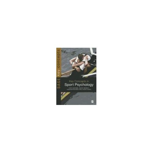 Key Concepts In Sport Psychology - Kremer