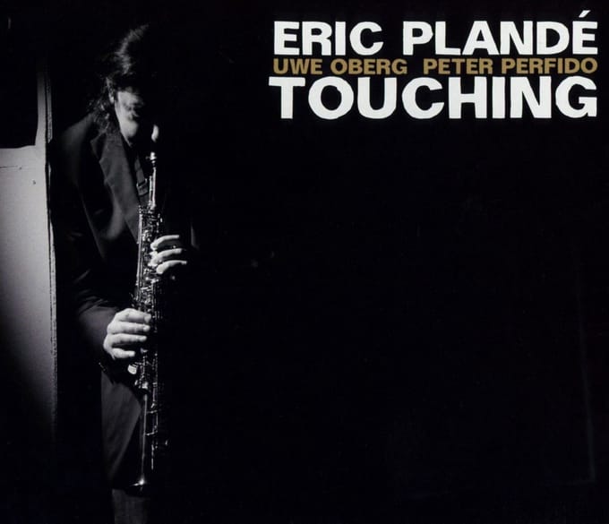 Eric Plandé - Touching (CD)
