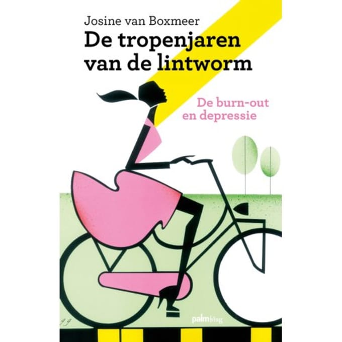 De Tropenjaren Van De Lintworm - Josine van Boxmeer
