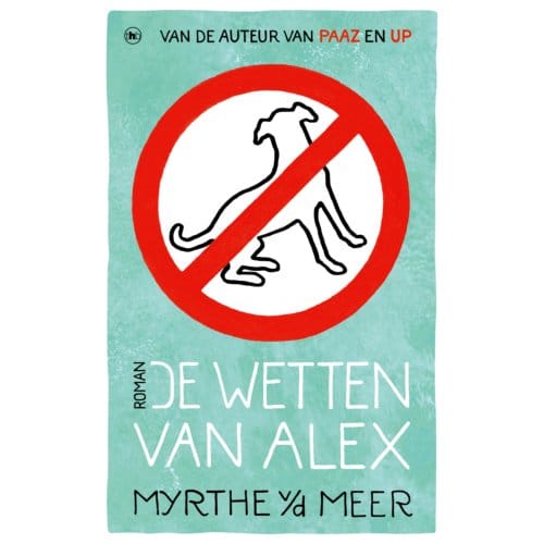 De Wetten Van Alex - Myrthe van der Meer
