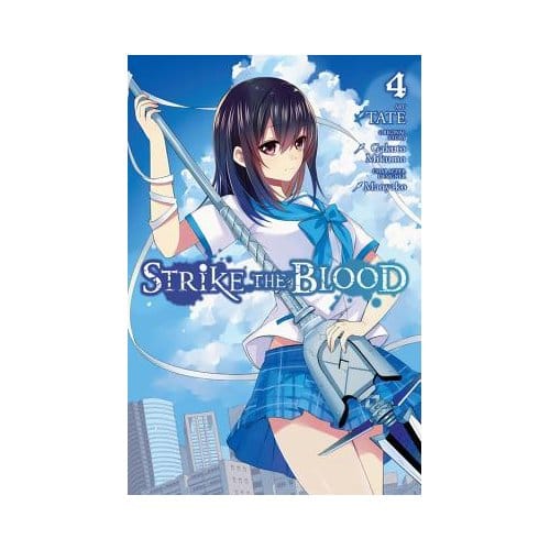 Strike The Blood, Vol. 4 (Manga) - Gakuto Mikumo