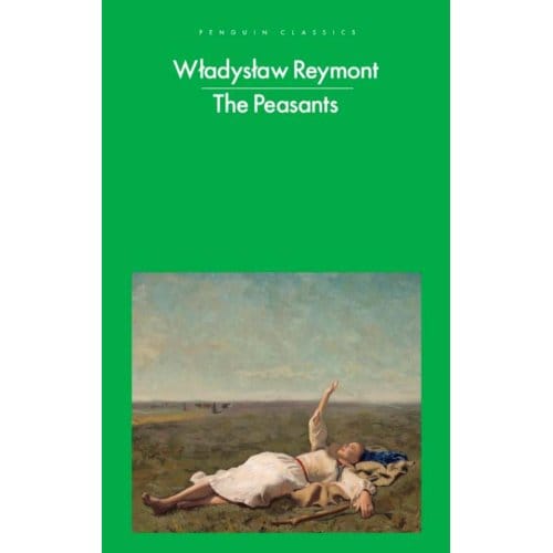The Peasants - Wladyslaw Reymont