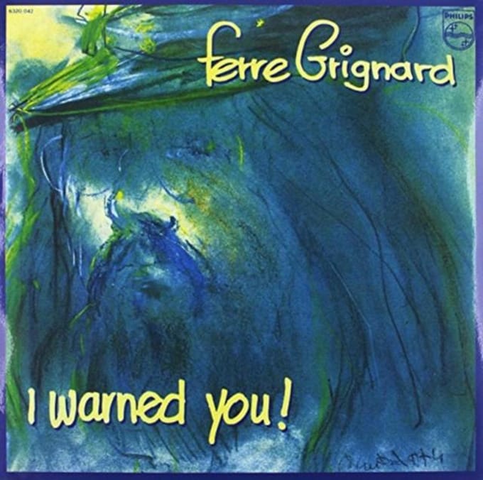 Ferre Grignard - I Warned You (LP)