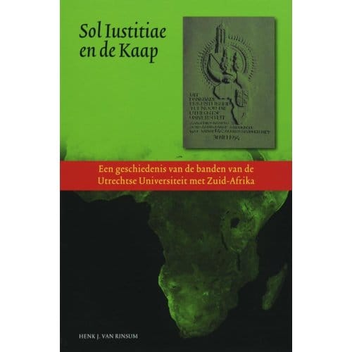 Sol Iustitiae En De Kaap - H. van Rinsum