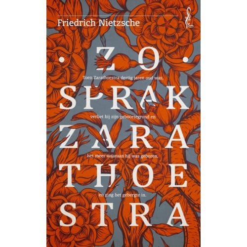 Zo Sprak Zarathoestra - Salamander - Friedrich Nietzsche