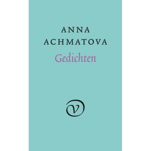 Gedichten - Anna Achmatova