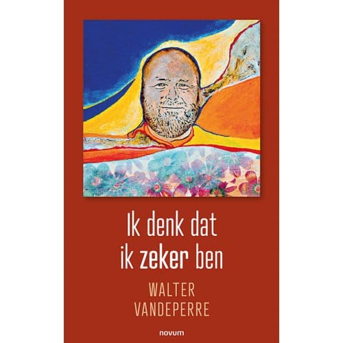 Ik Denk Dat Ik Zeker Ben - Walter Vandeperre