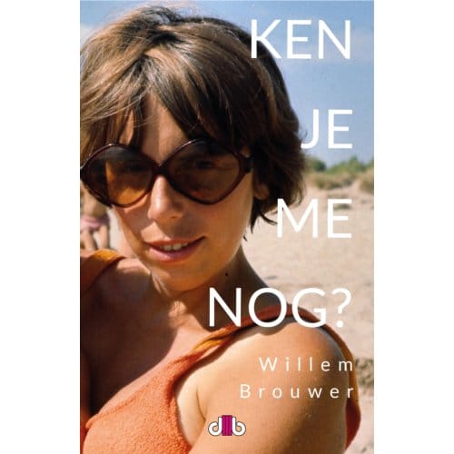 Ken Je Me Nog? - Willem Brouwer