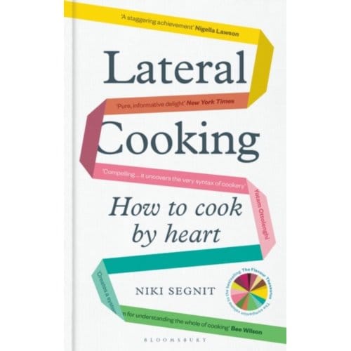 Lateral Cooking - Niki Segnit