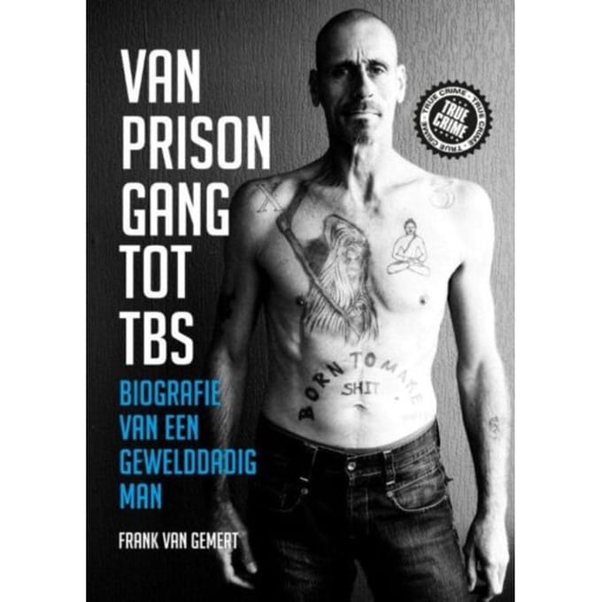 Van Prison Gang Tot Tbs - Frank Gemert