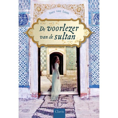 De Voorlezer Van De Sultan - Inez van Loon